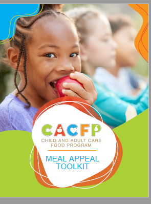 CACFP Meal Appeal Toolkit